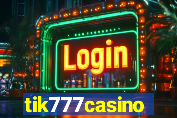 tik777casino