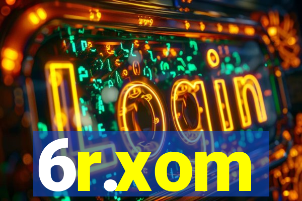 6r.xom