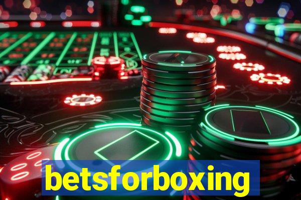 betsforboxing