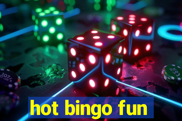 hot bingo fun