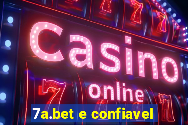 7a.bet e confiavel