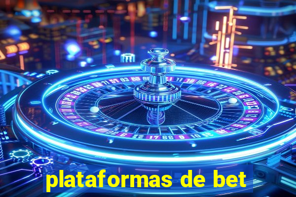 plataformas de bet