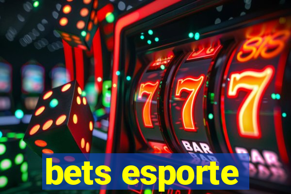 bets esporte