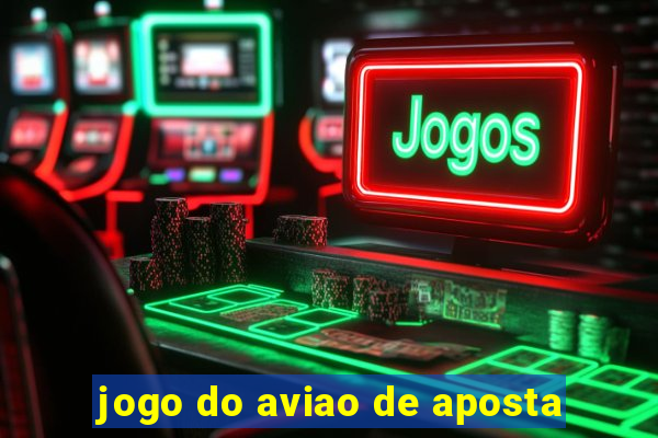 jogo do aviao de aposta