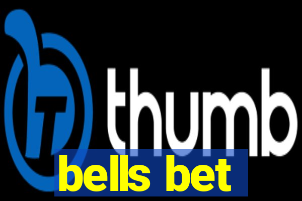 bells bet