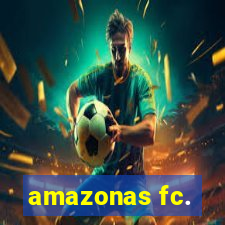 amazonas fc.