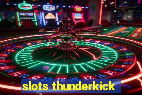 slots thunderkick