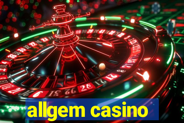 allgem casino