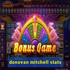 donovan mitchell stats