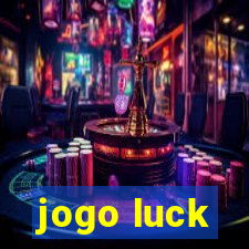 jogo luck