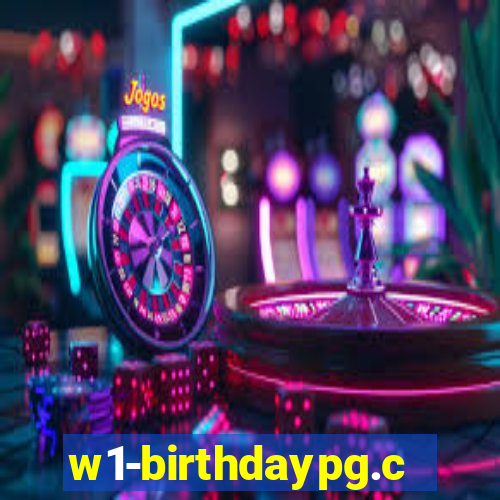 w1-birthdaypg.com