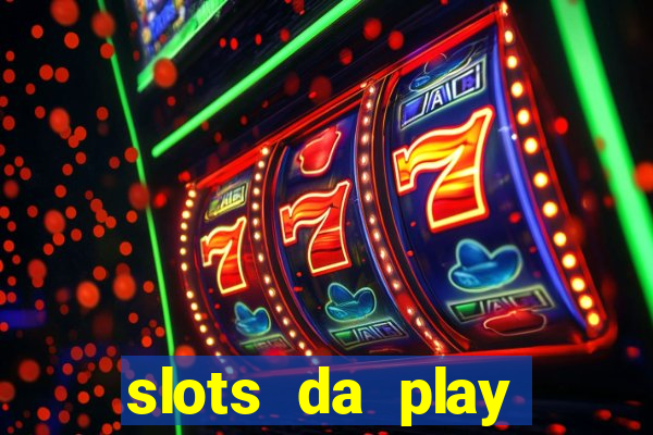 slots da play store que pagam dinheiro de verdade