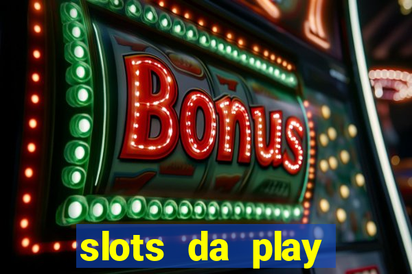 slots da play store que pagam dinheiro de verdade