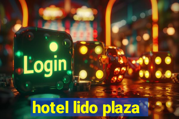 hotel lido plaza