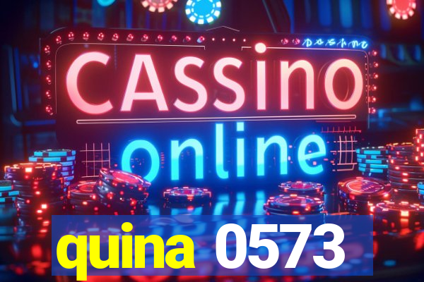 quina 0573