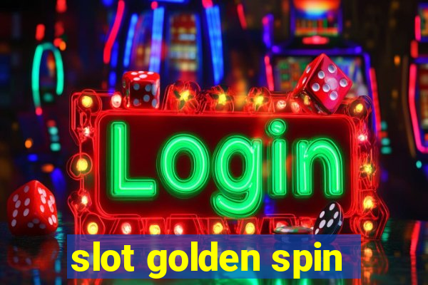 slot golden spin