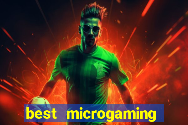 best microgaming slot machine