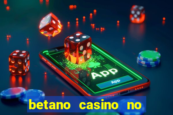 betano casino no deposit bonus