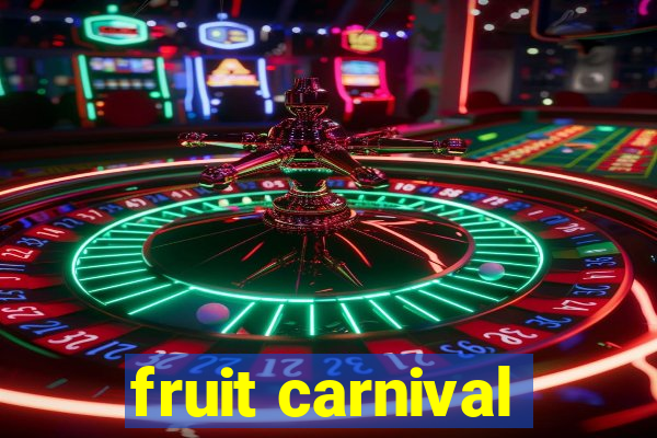 fruit carnival