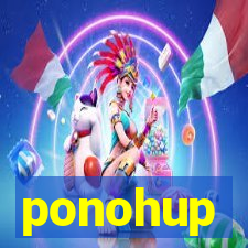 ponohup