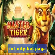 infinity bet paga