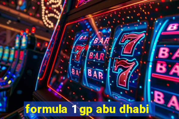 formula 1 gp abu dhabi