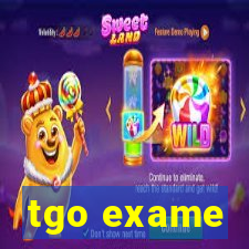 tgo exame