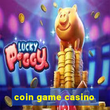 coin game casino