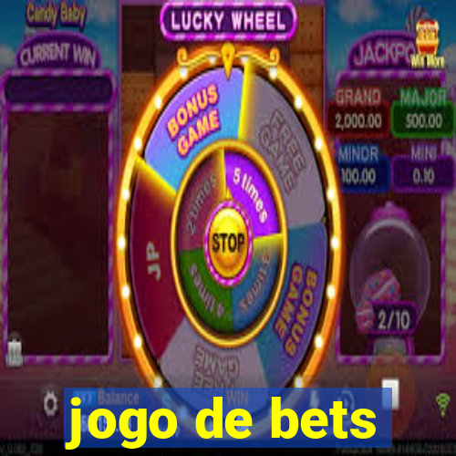 jogo de bets