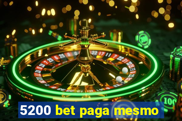 5200 bet paga mesmo