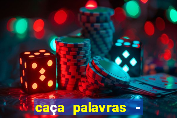 caça palavras - racha cuca