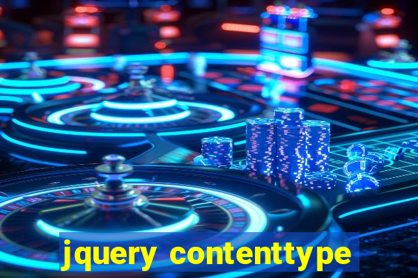 jquery contenttype