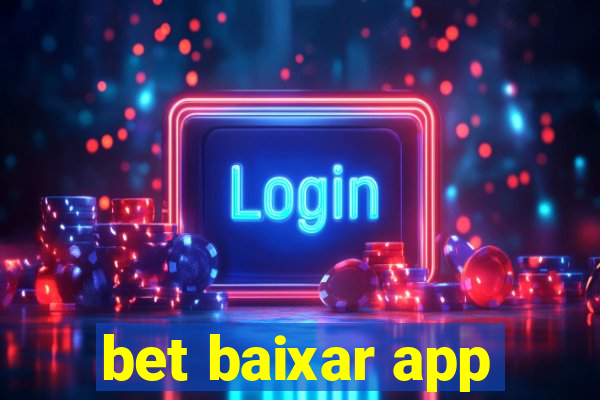 bet baixar app