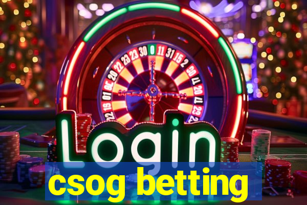 csog betting