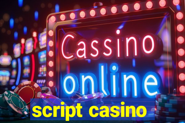 script casino