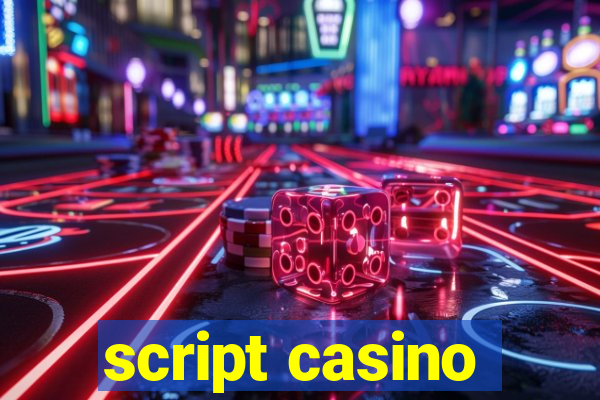 script casino