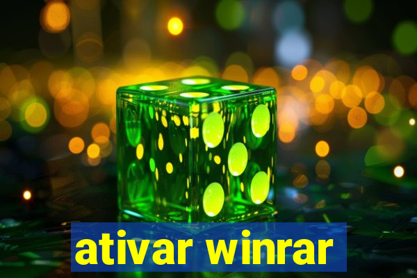 ativar winrar