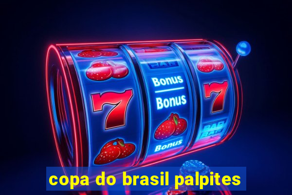 copa do brasil palpites