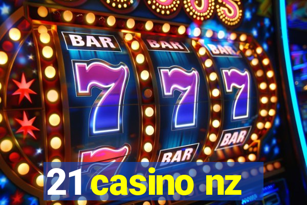 21 casino nz