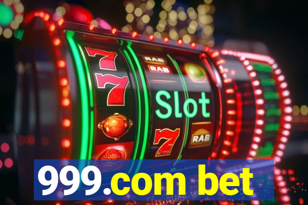 999.com bet