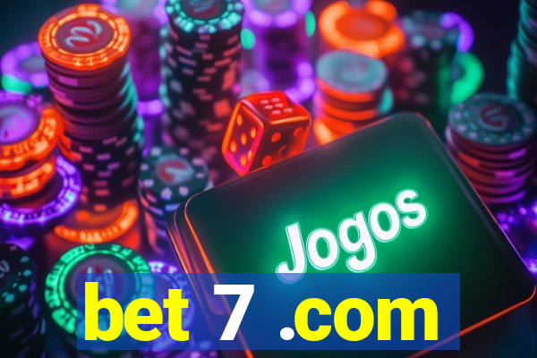 bet 7 .com