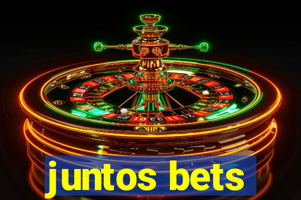 juntos bets