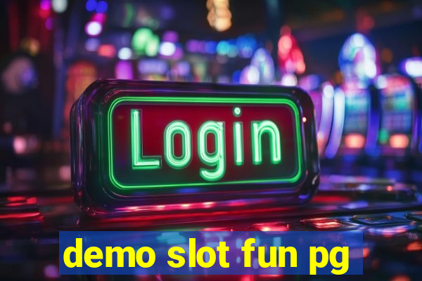 demo slot fun pg