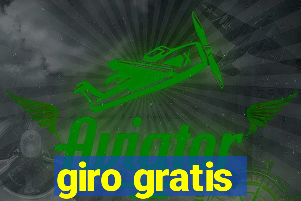 giro gratis