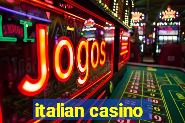 italian casino