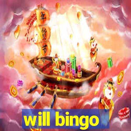 will bingo