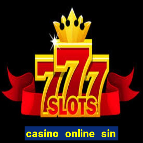 casino online sin deposito bono