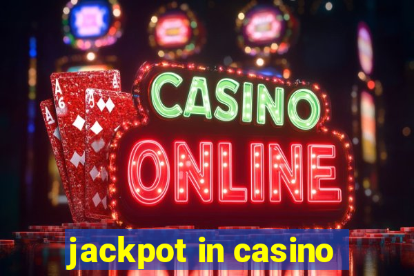 jackpot in casino