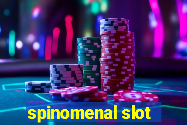 spinomenal slot