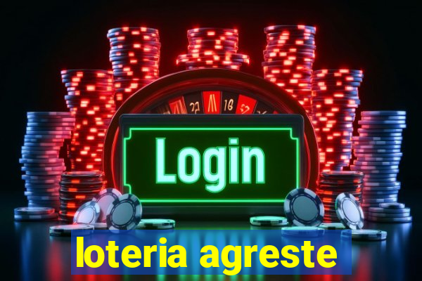 loteria agreste